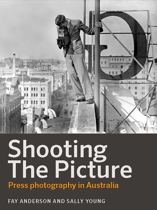 Title details for Shooting the Picture by Sally Young - Available